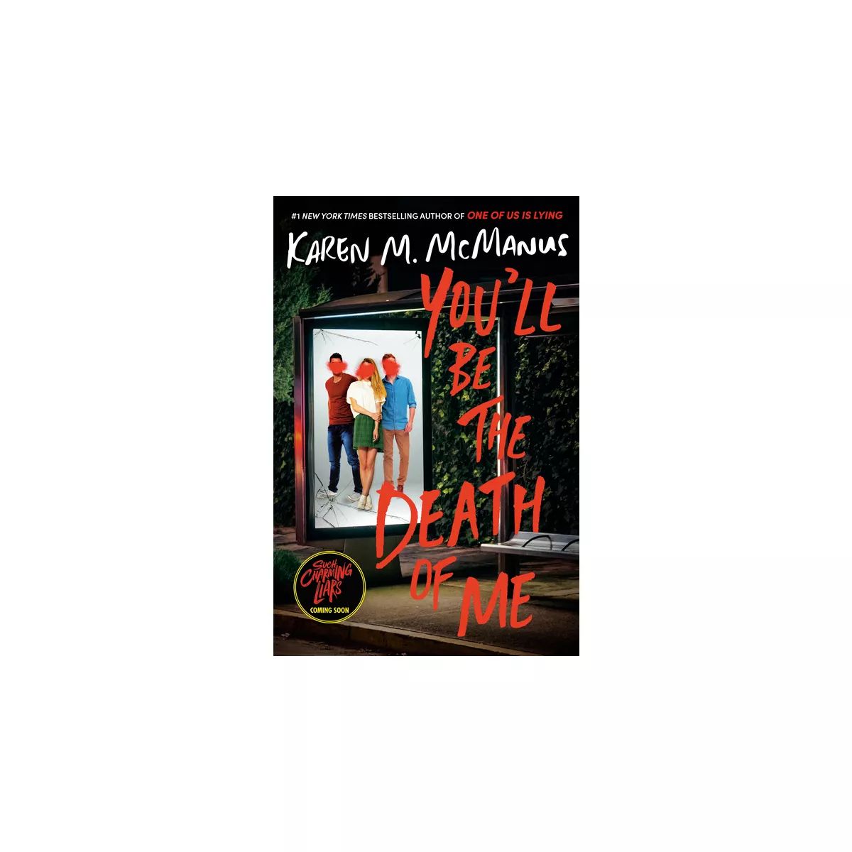 You'll Be the Death of Me - by Karen M McManus | Target