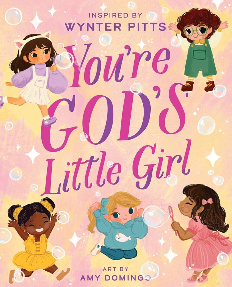 You’re God’s Little Girl (For Girls Like You Collection) | Amazon (US)