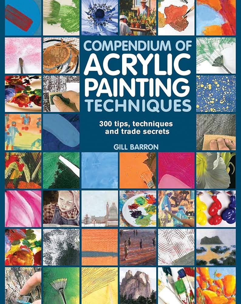 Compendium of Acrylic Painting Techniques | Amazon (US)