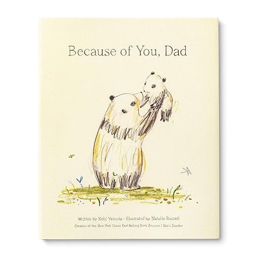 Because of You, Dad     Hardcover – Illustrated, January 9, 2021 | Amazon (US)