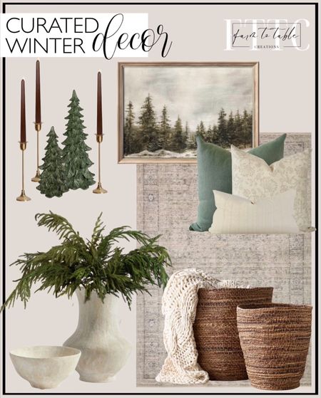 Curated Winter Decor. Follow @farmtotablecreations on Instagram for more inspiration. Amber Lewis x Loloi Alie Taupe / Dove Area Rug. Way Day Deal. Earthy Pillow Combination Set, Green Pillows, Floral Line Art Throw Pillow Cover, Pillow Combo Set, Designer Pillow Covers, Modern Farmhouse. Artisan Studio Handcrafted Ceramic Bowl. Artisan Studio Handcrafted Ceramic Vases. Norfolk Pine Stems. Winter Pine Forest Christmas Painting DIGITAL Art | Rustic Landscape PRINTABLE Digital Download. Slifka Sales Co. 14 Inch Tall Resin Tabletop Spruce Tree Decorative Christmas Figurine. Slifka Sales Co. 8 Inch Tall Resin Tabletop Spruce Tree Decorative Christmas Figurine. Lamplust Candle Sticks. Brown Taper Candles. Wynne Coil Abaca Tote Baskets. Colossal Handknit Throw. Christmas Decor. Curated Collection. Winter Decor. Winter Refresh. Winter Home Finds  

#LTKsalealert #LTKhome #LTKfindsunder50