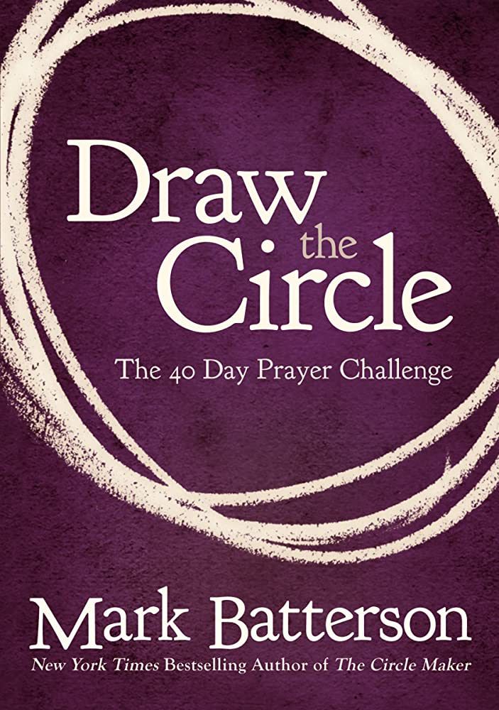 Draw the Circle: The 40 Day Prayer Challenge | Amazon (US)