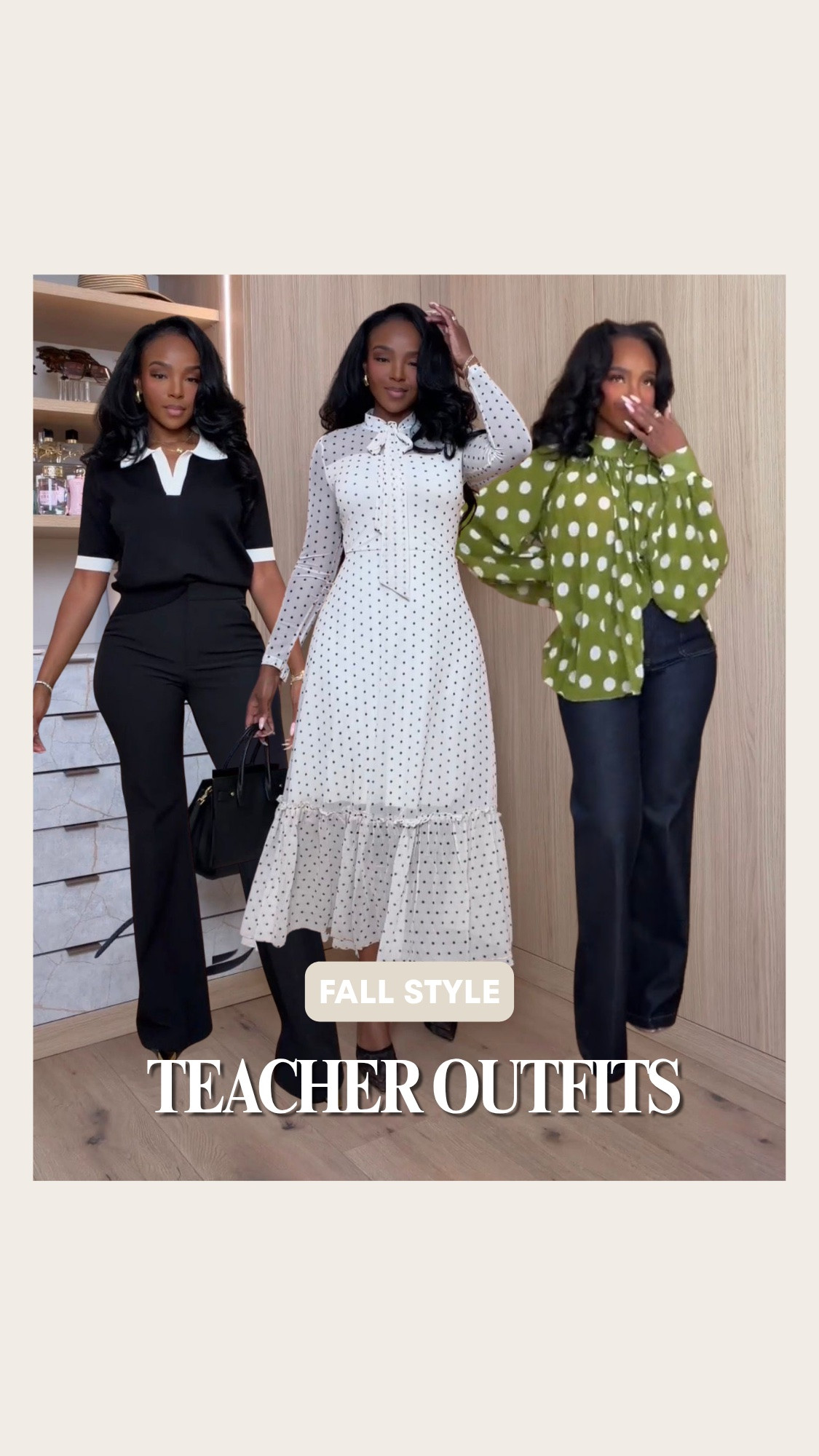 Scroll to shop! ✨ Everything from these looks is linked below. 👇🏽

TEACHER OUTFITS, but make them chic. 🍎📚 Three fall looks that are classroom appropriate without sacrificing style—from polished trousers to feminine dresses and statement blouses. Perfect for teachers who want easy outfit inspiration for the school week.

teacher outfits, teacher outfits women, fall teacher outfits, teacher outfit ideas, cute teacher outfits, trendy teacher outfits, teacher workwear, classroom outfits women, business casual teacher outfits, work outfits women, fall workwear women, professional outfits women, polka dot dress outfit, wide leg pants outfit, statement blouse outfit, school outfit inspiration, petite workwear, kirasfashionfinds

Wearing: Size Small/4 | 5’4” | 140 lbs | 34D-27-40

Download the FREE LTK app & follow @kirasfashionfinds

#LTKWorkwear #LTKPetite #LTKSeasonal