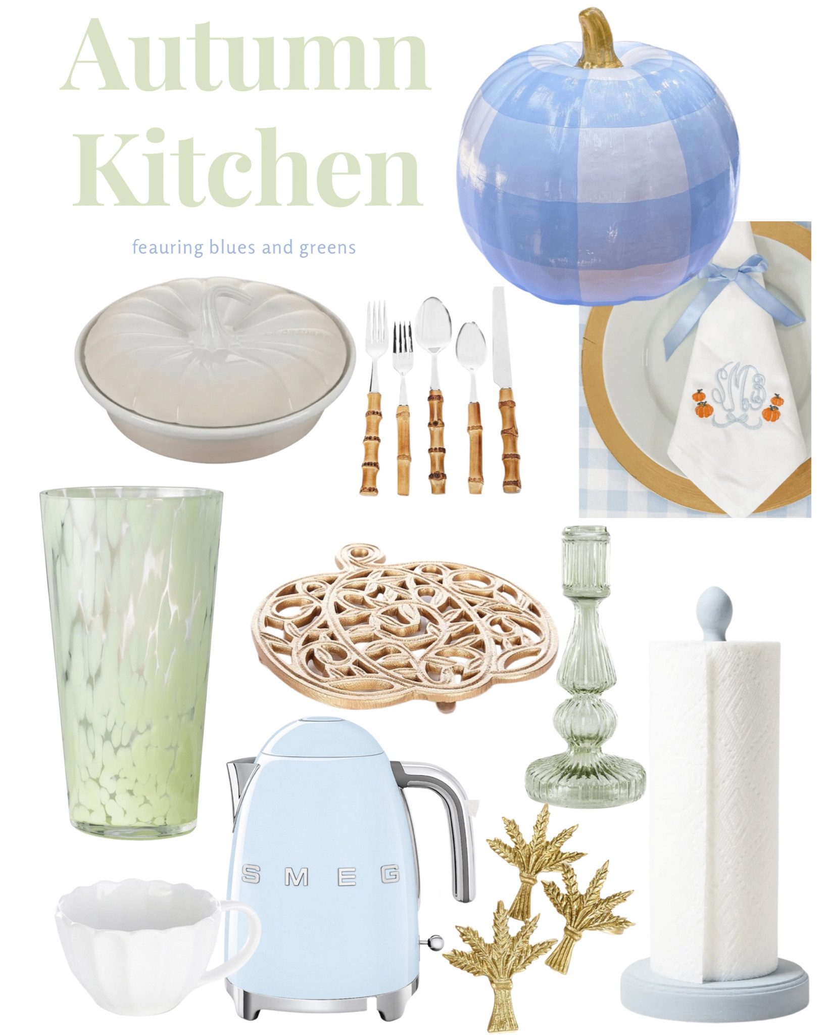 Fall… but make it *blue and green* 

Grandmillennial 
Napkin embroidery 
Gingham buffalo check 
Smeg 
Kitchen 
Appliance 
Autumn 
Pastel dining 
Wheat napkin ring 
Scallop 
Pumpkin le creuset
Scalloped blue coffee trivet



#LTKunder50 #LTKhome #LTKSeasonal