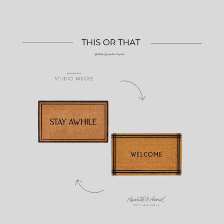 This or that -welcome mat, front door mat - Studio McGee at Target, Hearth & Hand at Target, Studio McGee at Target new collection, Hearth & Hand at Target new collection 

#LTKstyletip #LTKhome #LTKfindsunder50