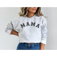 Mama Crewneck Sweatshirt, Gift For Mom, New Mom Idea, Varsity Sweatshirt | Etsy (US)