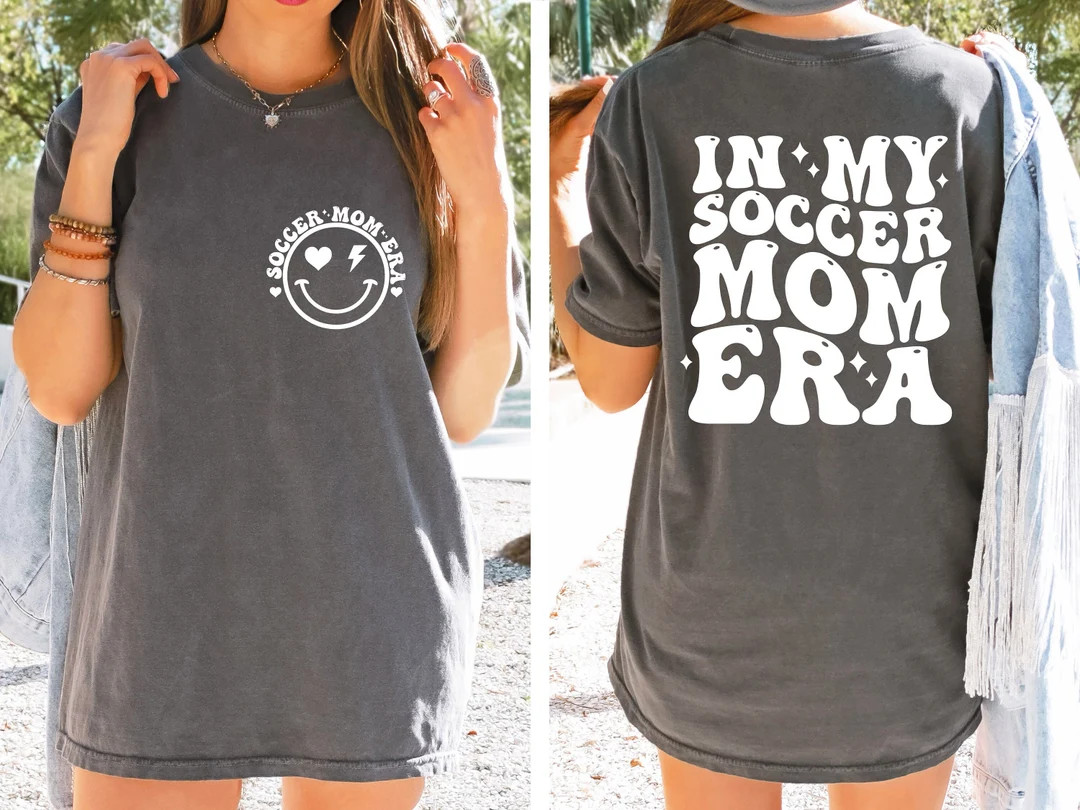 Comfort Colors® in My Soccer Mom Era Shirt Soccer Mom - Etsy | Etsy (US)