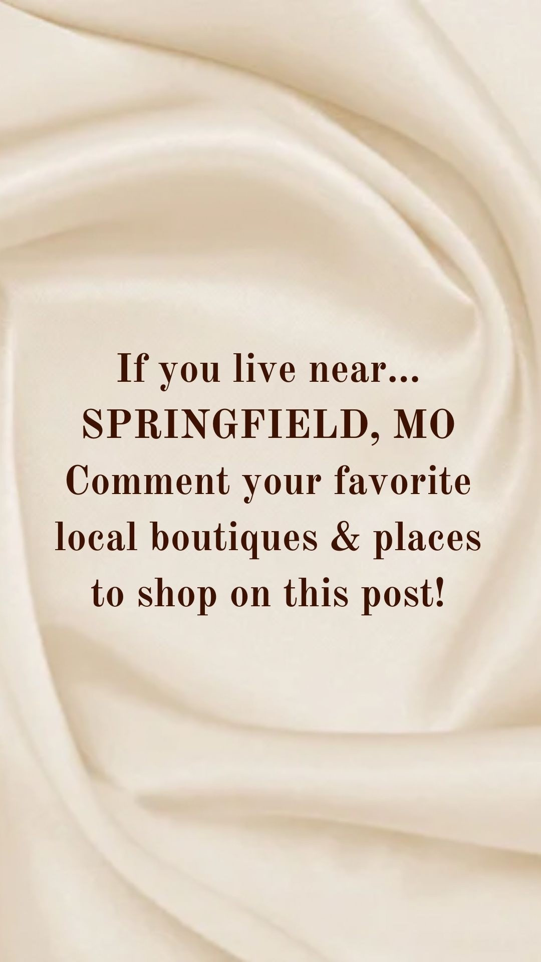 If you live near SPRINGFIELD, MISSOURI, comment your favorite local boutiques & places to shop on this post! We will keep these posts in a post collection on our LTK page so you can return to them when you travel! So whether you live in this city, or are a frequent traveler, leave all your SPRINGFIELD, MISSOURI recommendations below!🤎🤎🤎

#LTKStyleTip #LTKFamily #LTKTravel