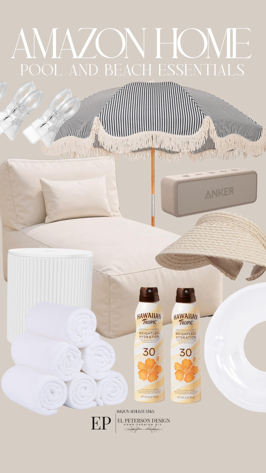 Amazon
Umbrella 
Lounge bean bag
Sunscreen
Towels
Floats
Straw visor
Portable charger