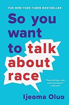 So You Want to Talk About Race | Amazon (US)