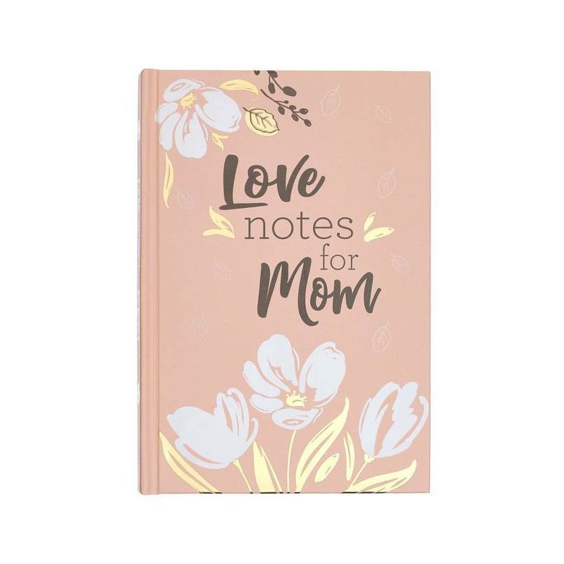 Love Notes for Mom - (Hardcover) | Target