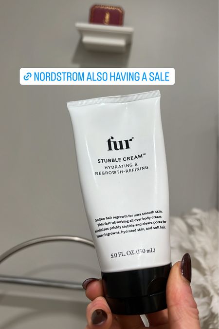 No stubble lotion 
Fur oil 
Nordstrom sale 
Macys sale 

#LTKsalealert #LTKunder100 #LTKbeauty