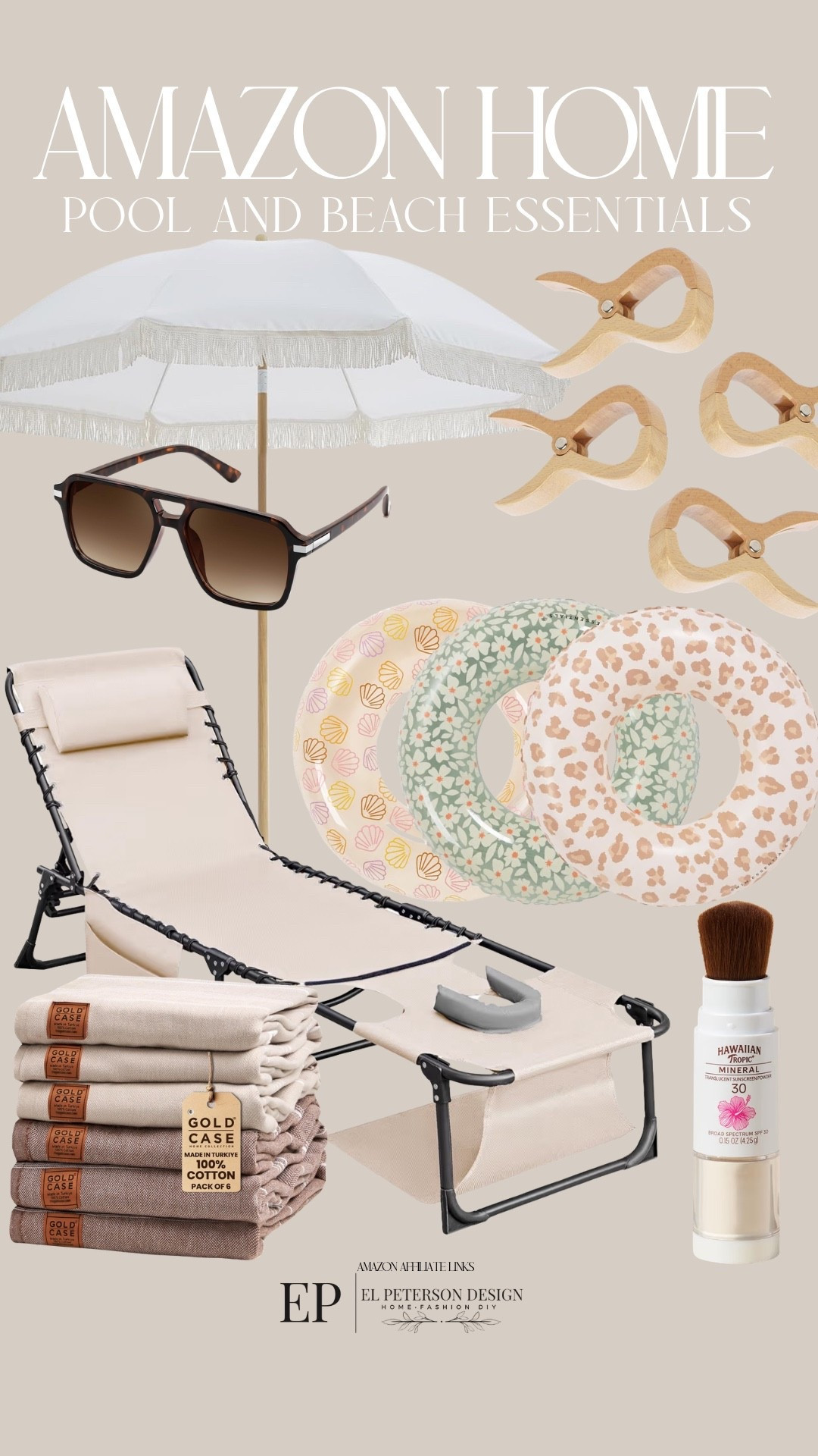 Amazon
Outdoor umbrella
Floats
Lounge Chair
Beach towels
Towel clip
Sunglasses