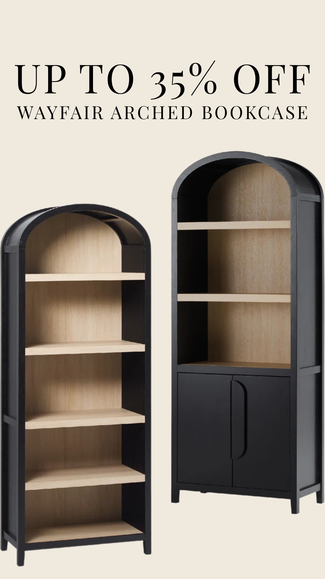 Up to 35% off these arched bookcases from Wayfair!

furniture, home decor, interior design #Wayfair 

 #LTKHome #LTKSaleAlert