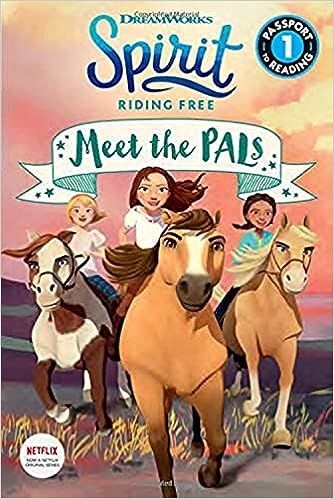 Spirit Riding Free: Meet the PALs (Passport to Reading Level 1) | Amazon (US)