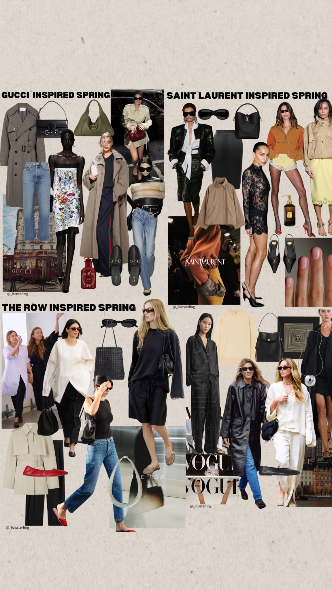 Gucci, Saint Laurent, The Row & Toteme inspired Spring 💫

Gucci is back! Saint Laurent is serving up their usual casual tailored vibes + our long  time favs The Row & Toteme are keeping us grounded with their simple and classic styles. 

Florals, lace and silk, leather, good denim, mules & pops of red are very much on the agenda for Spring.

I have been  super inspired by the latest Milan fashion week runway looks from Gucci and revisited my Pinterest pins from Paris fashion week, in the Autumn, to get excited all over again for more athleisure and tailoring combo. The Row and Toteme are my dream wardrobe combo, I have managed to curate a wardrobe with many pieces I love and whilst I prefer to invest in their pieces I love to weave in more loader brands pieces. 

Gucci has my attention and has me rethinking florals! Saint Laurent makes me want to live in athleisure, but realistically I love to take inspiration from their hi, low dressing. The row is such a classic brand with some real standout pieces like their pops of red, beyond simple designs and undeniably impressive flattering shiloettes. With Toteme, I love how unapologetically oversized their garments are, their silk fabrics and designs are like no other & you feel so cool wearing the brand. 

Woman fashion
Woman style 

#LTKFashionMonth #LTKspring #LTKuk