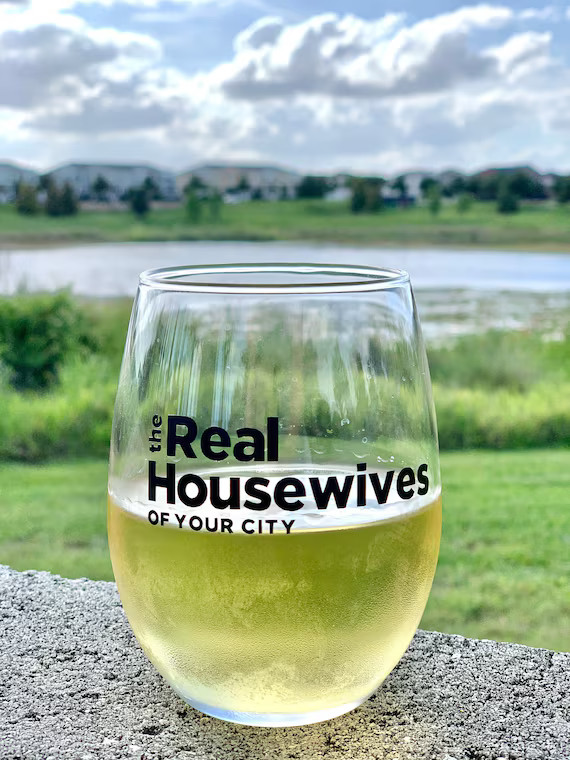 Custom Real Housewives of YOUR City/town Stemless Wine Glass | Etsy | Etsy (US)
