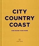 City Country Coast: Our House Your Home | Amazon (US)