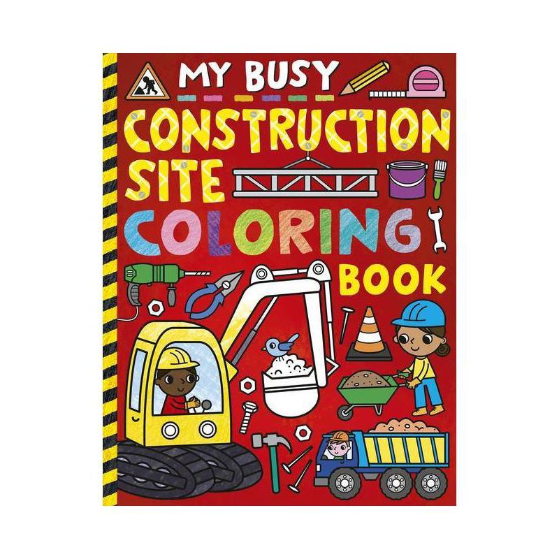 My Busy Construction Coloring Book - by Tiger Tales (Paperback) | Target