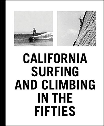 California Surfing and Climbing in the Fifties | Amazon (US)