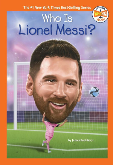 Who Is Lionel Messi? | Barnes & Noble