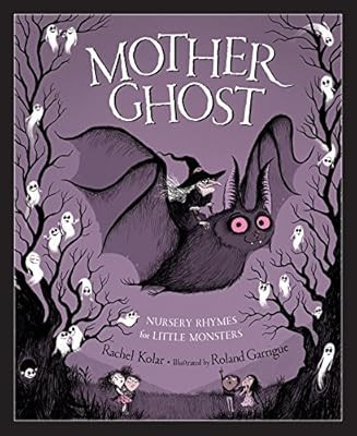 Mother Ghost: Nursery Rhymes for Little Monsters | Amazon (US)