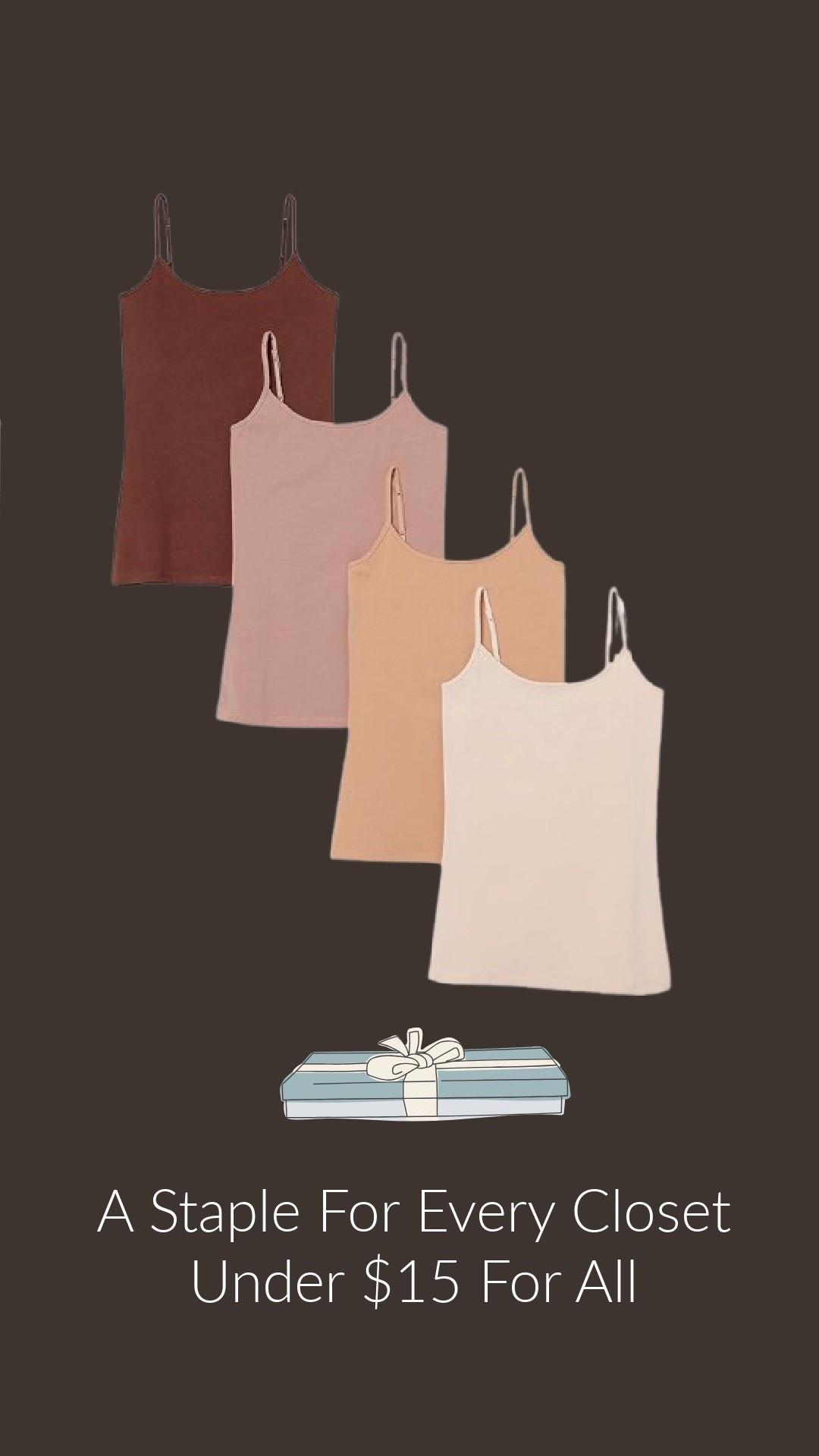 A true closet staple 🤍 These soft, neutral camis go with everything and are under $15 for the set. Perfect for layering, lounging, or gifting.

#LTKFindsUnder50 #LTKGiftGuide
