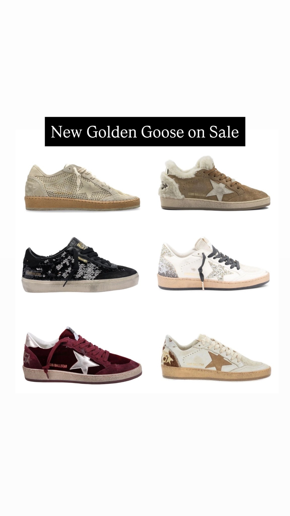 Below retail on new Golden Goose! 

#LTKShoeCrush #LTKSaleAlert #LTKStyleTip