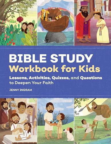 Bible Study Workbook for Kids: Lessons, Activities, Quizzes, and Questions to Deepen Your Faith (Bible Study Activity Books) | Amazon (US)