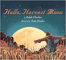Hello, Harvest Moon     Paperback – Picture Book, September 5, 2017 | Amazon (US)
