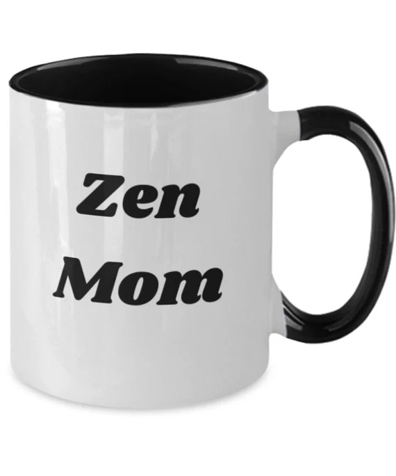 Zen Mom Mug Zen Mom Gift Zen Mug for Yoga Mom Zen Mug for | Etsy | Etsy (US)