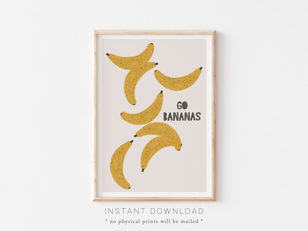 Go Bananas Print, Fun Kids Wall Art, Kitchen Fruit Decor, Yellow Kitchen Art, Fruit Printable, Ba... | Etsy (US)