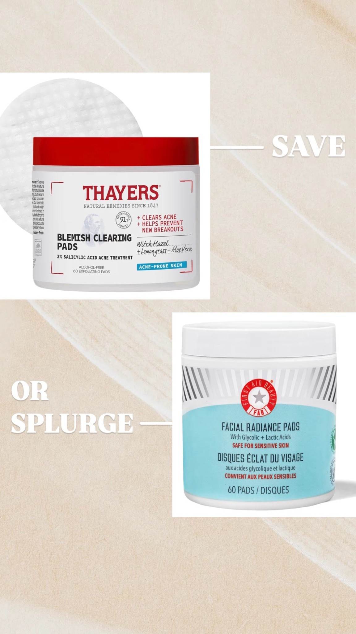 Save or splurge? Thayers blemish clearing acne pads or First Aid Beauty facial radiance pads ( I LOVE THESE!)

#LTKFindsUnder50 #LTKSaleAlert #LTKBeauty