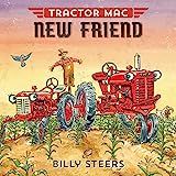 Tractor Mac New Friend    Hardcover – Picture Book, May 5, 2015 | Amazon (US)