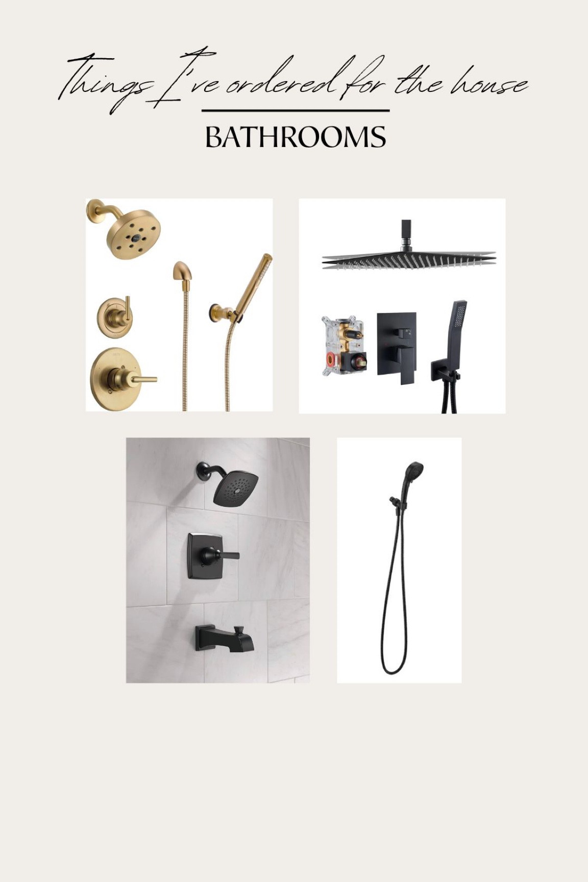 Home build - things I’ve ordered for the bathrooms 

Shower faucet 
Gold shower faucet 
Matte black shower faucet 
Home finds 
Remodel
Amazon home

#LTKhome #LTKSeasonal #LTKxPrime