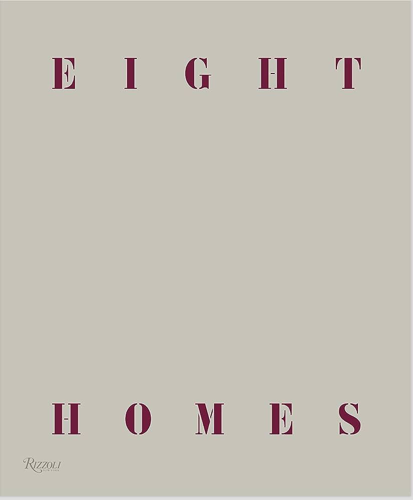 Eight Homes: Clements Design: Clements, Kathleen, Clements, Tommy, Rus, Mayer: 9780847870585: Ama... | Amazon (US)