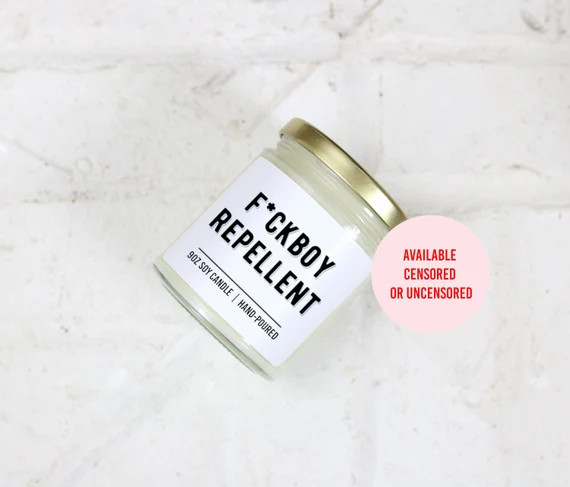 F*ckboy Repellent // Personalized Scented Soy Candle, Funny Breakup Gift for Friend, Galentine's ... | Etsy (US)