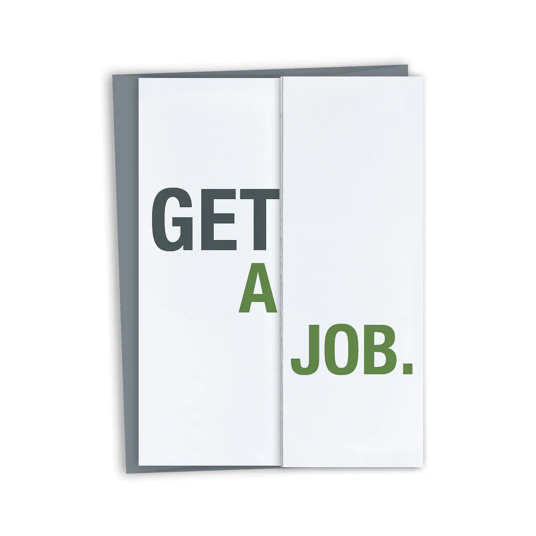 Funny Graduation Card / Get a Job Card - Etsy | Etsy (US)