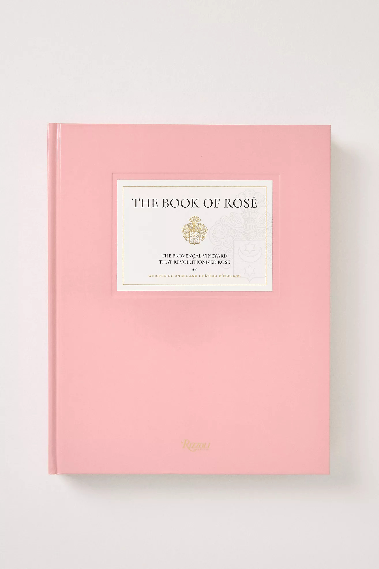 The Book of Rosé Hardcover Coffee Table Book | Anthropologie (US)