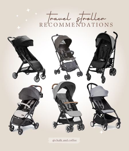 6 of the 10 travel strollers that came highly recommended from other mamas! 

#LTKkids #LTKbaby #LTKtravel