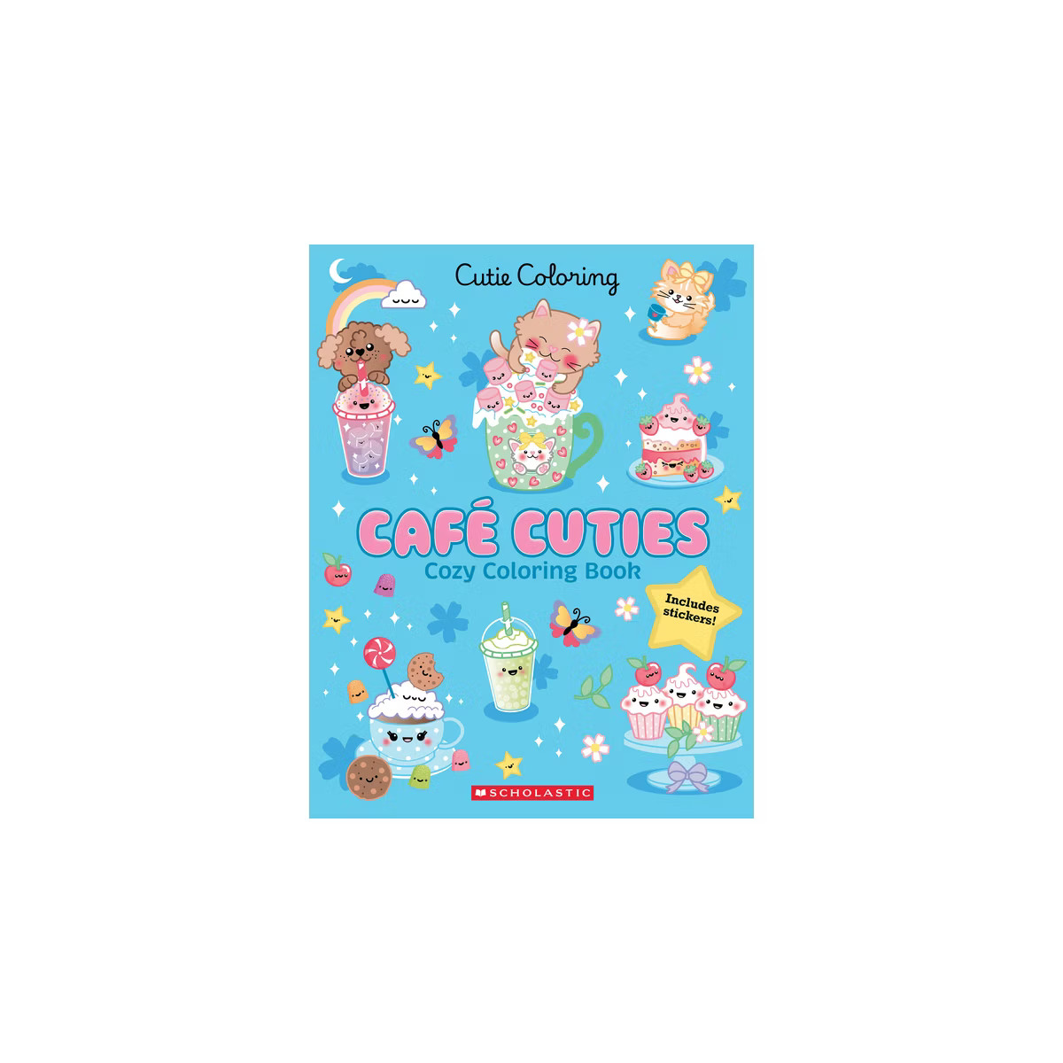 Café Cuties (Color & Chill) - by  Scholastic (Paperback) | Target