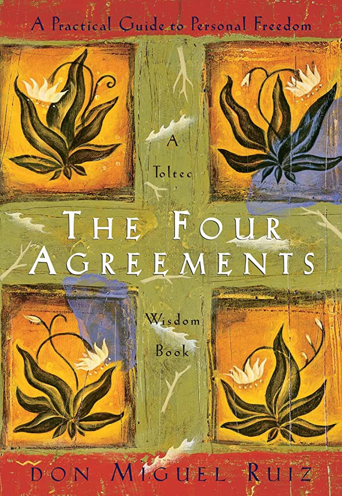 The Four Agreements: A Practical Guide to Personal Freedom (A Toltec Wisdom Book) | Amazon (US)