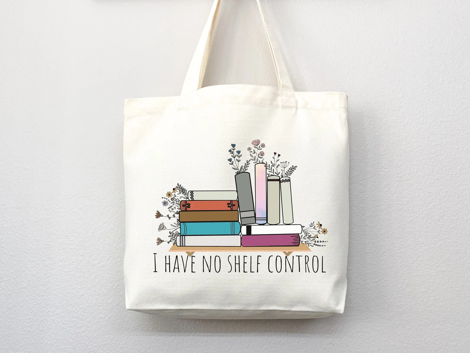 I Have No Shelf Control Tote Bag, Book Lovers Tote, Gift for Book Lover, Gift for Bookworms, Gift... | Etsy (US)
