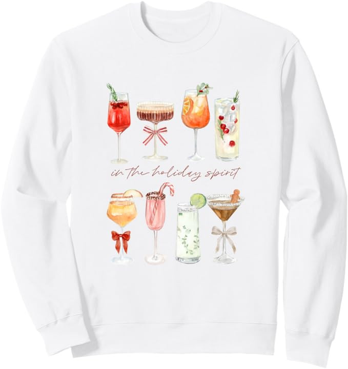 In The Holiday Spirit, Christmas Cocktails Sweatshirt | Amazon (US)
