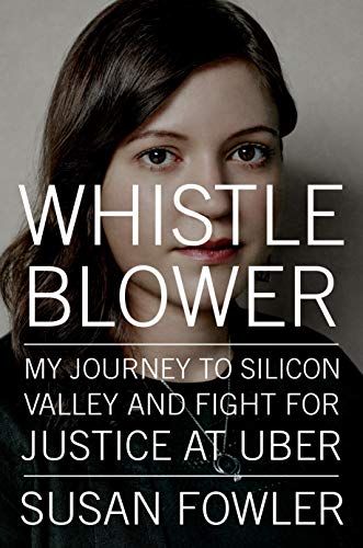 Whistleblower: My Journey to Silicon Valley and Fight for Justice at Uber | Amazon (US)