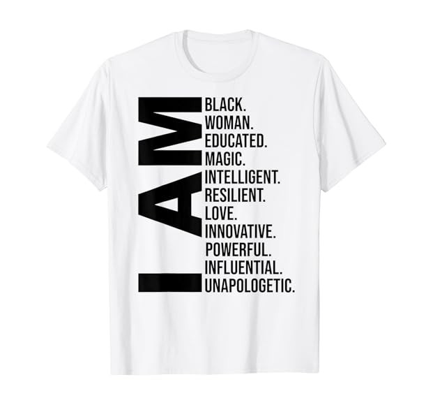 I Am Black Woman Black History Month Educated Black Girl T-Shirt | Amazon (US)