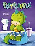 Pottysaurus - Children's Padded Board Book - Potty Training    Board book – September 7, 2020 | Amazon (US)