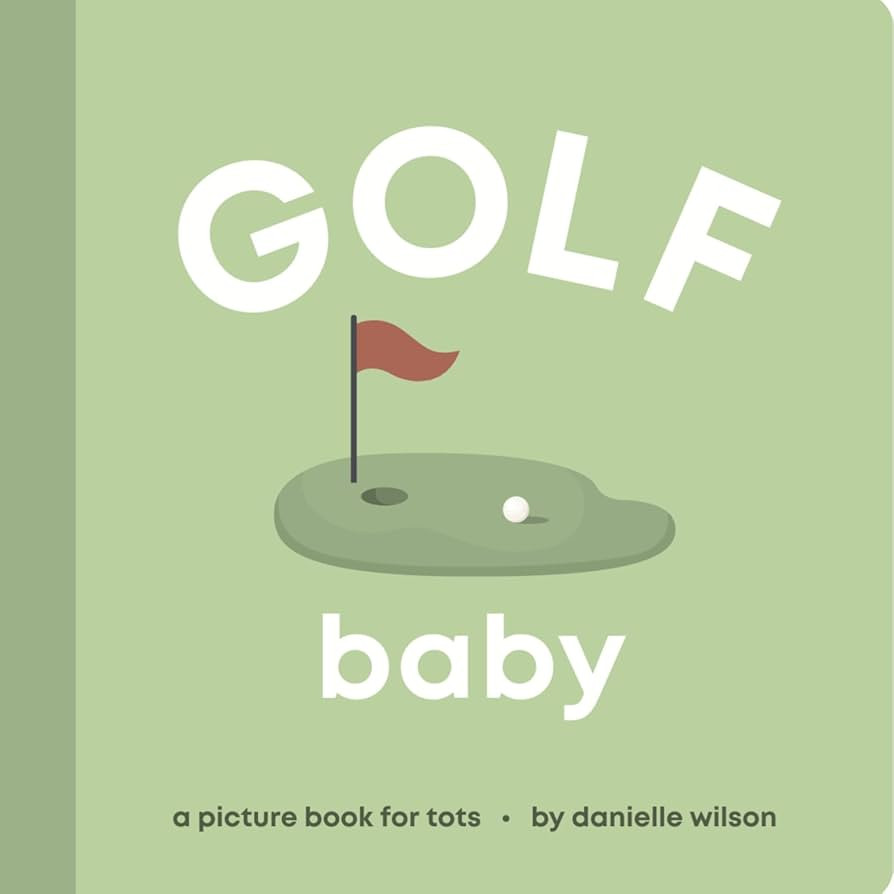 Golf Baby: Board Book for Early Learners (Let’s Go! Baby) | Amazon (US)