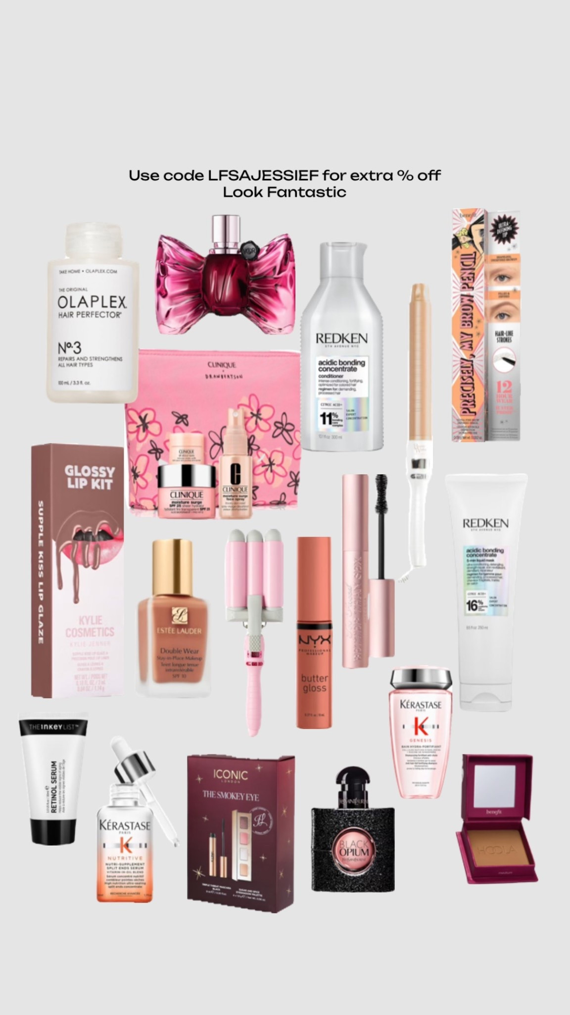 Use code LFSAJESSIEF for extra % off Look Fantastic 

Gifts for her 🎀💝

• perfume make up foundation lipgloss lip kit gift set gift guide Christmas gifts for mum sister girlfriend friend beauty works curling wand hair mask conditioner treatment Olaplex no 3 mascara benefit hooks bronzer mermaid hair tool hair serum moisturiser skincare skin gifts for teenagers teens beauty •




#LTKgiftguide #LTKfestive #LTKbeauty