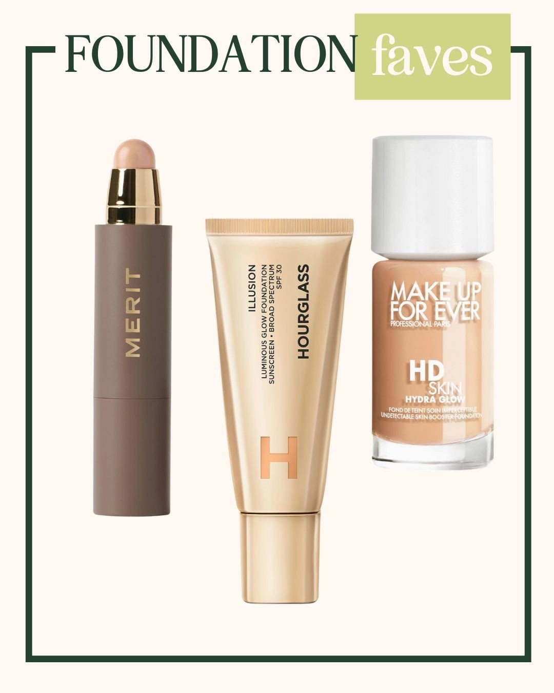 Merit - I wear this almost daily for a light coverage and it can even be full coverage for events. 

Illusion - great for light coverage with SPF.

Makeup forever - can be full coverage without looking like you’re wearing makeup and it’s glowy and hydrating!! 